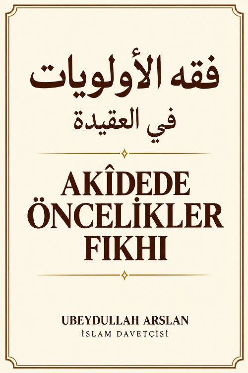 Akîdede Öncelikler Fıkhı kapağı