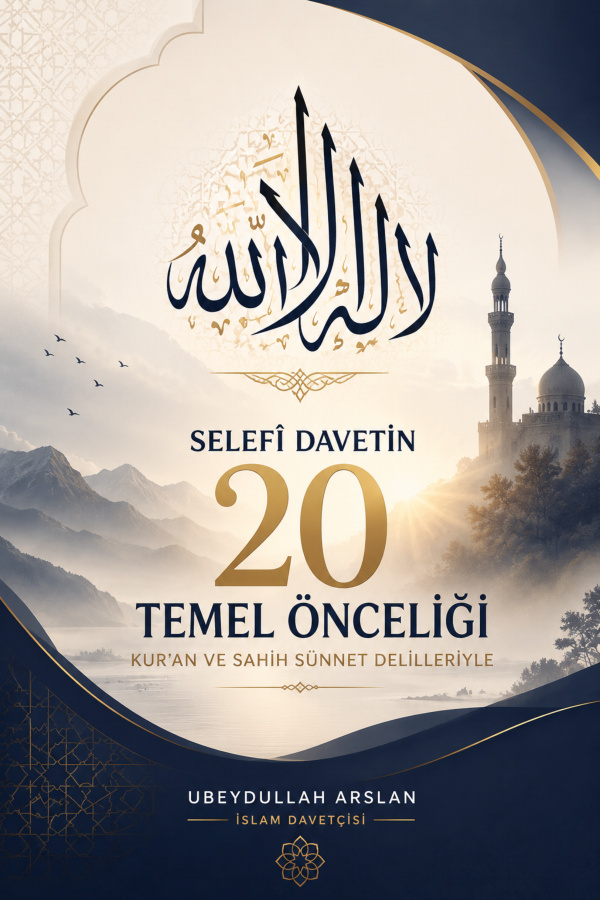 Selefî Davetin 20 Temel Önceliği kapağı